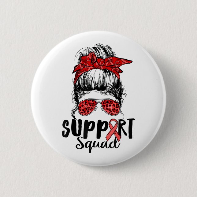 Support Squad Messy Bun Warrior Heart Disease Awar 6 Cm Round Badge (Front)