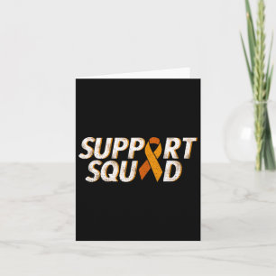 Support Squad Orange Ribbon Leukaemia Blood Cancer Card
