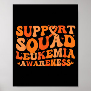 Support Squad Orange Ribbon Leukaemia Blood Cancer Poster