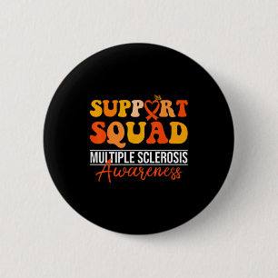 Support squad orange ribbon ms walk nervous system 6 cm round badge