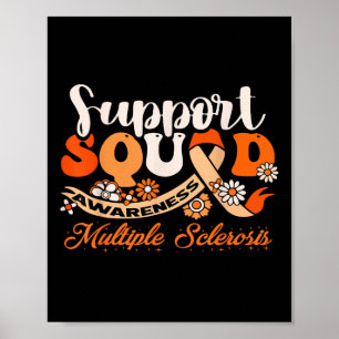 Support Squad Orange Ribbon Multiple Sclerosis Awa Poster