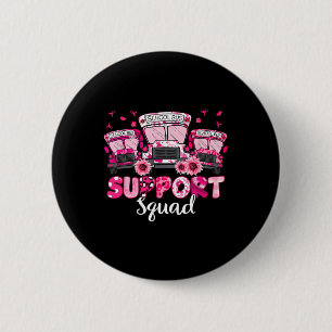 Support Squad Pink Leopard School Bus Driver Breas 6 Cm Round Badge