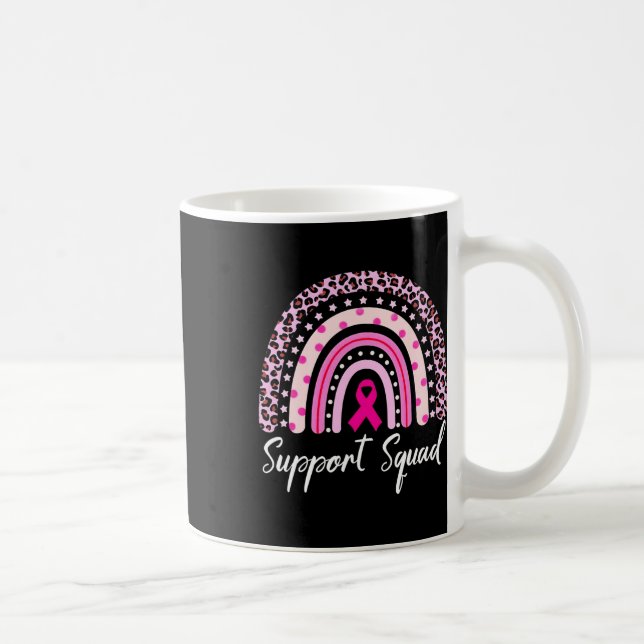 Support Squad Pink Rainbow Leopard Breast Cancer A Coffee Mug (Right)