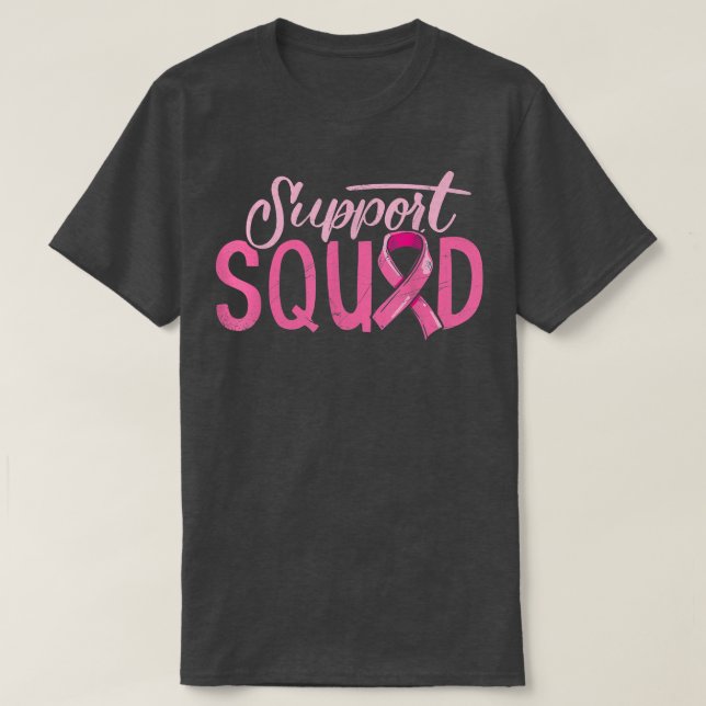 Support Squad Pink Ribbon Breast Cancer Awareness  T-Shirt (Design Front)