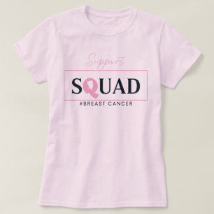 Support Squad Pink Ribbon Design T-Shirt
