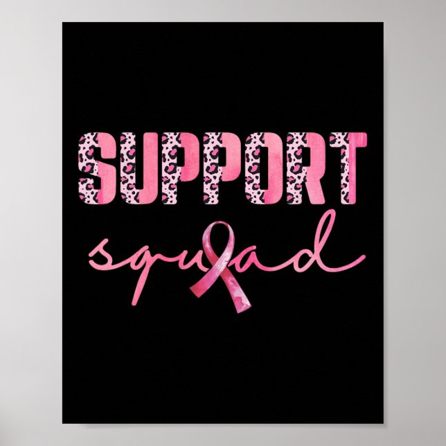 Support Squad Pink Ribbon Leopard Breast Cancer Aw Poster (Front)