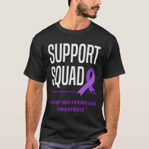 Support Squad Purple Ribbon Chiari Malformation Aw T-Shirt