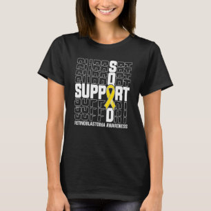 Support Squad Retinoblastoma Awareness T-Shirt