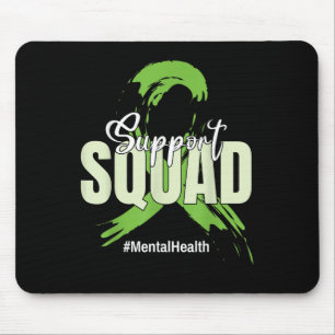 Support Squad Ribbon Mental Health Awareness  Mouse Pad