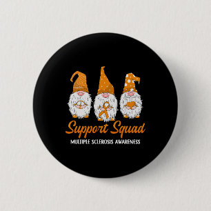 Support Squad Ribbon Multiple Sclerosis Awareness  6 Cm Round Badge