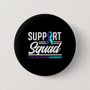 Support Squad Support Suicide Prevention Awareness 6 Cm Round Badge