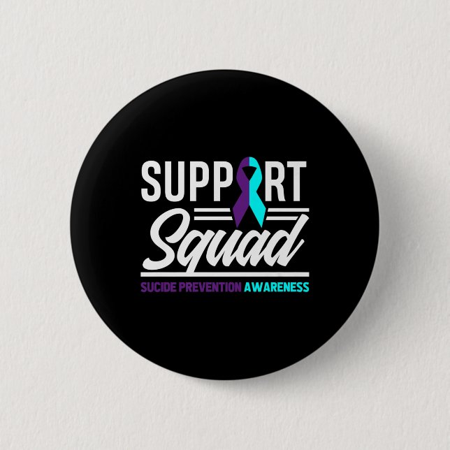 Support Squad Support Suicide Prevention Awareness 6 Cm Round Badge (Front)