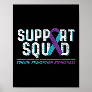 Support Squad Support Suicide Prevention Awareness Poster