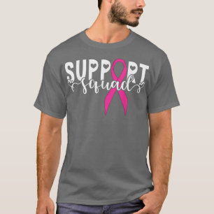 Support Squad Survivor Warrior Pink Ribbon Breast  T-Shirt