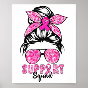 Support Squad Team Breast Cancer Awareness Warrior Poster