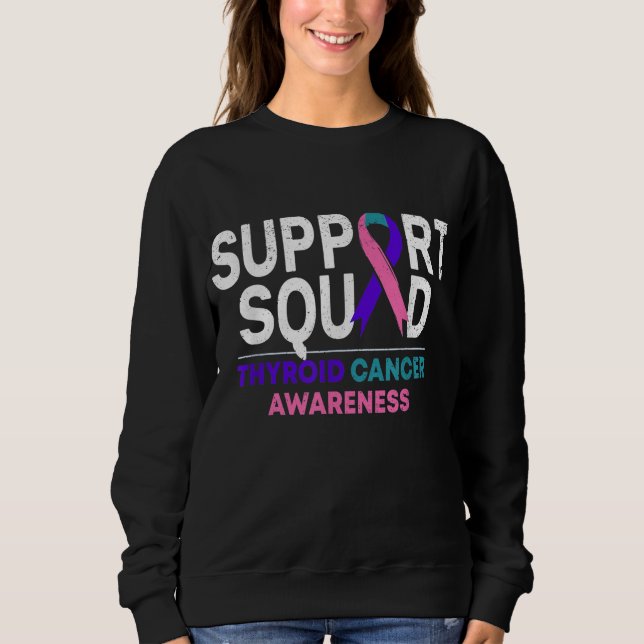 Support Squad Thyroid Cancer Awareness Month Ribbo Sweatshirt (Front)