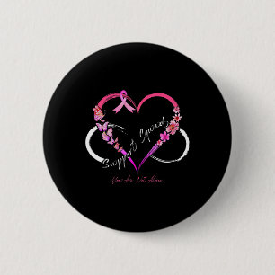 Support Squad You Are Not Alone Breast Cancer Awar 6 Cm Round Badge