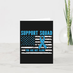 Support Squad You Are Not Alone Card