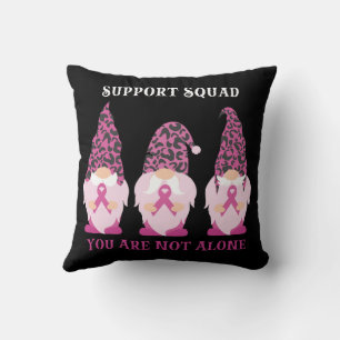 Support Squad You Are Not Alone Cushion