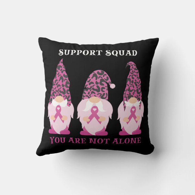 Support Squad You Are Not Alone Cushion (Back)