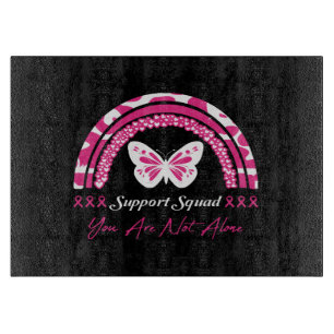 Support Squad You Are Not Alone Cutting Board