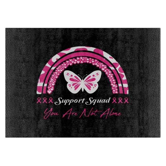 Support Squad You Are Not Alone Cutting Board (Front)