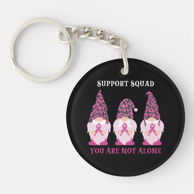 Support Squad You Are Not Alone Key Ring (Front)