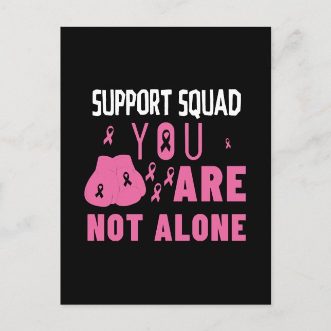 Support Squad You Are Not Alone Postcard (Front)