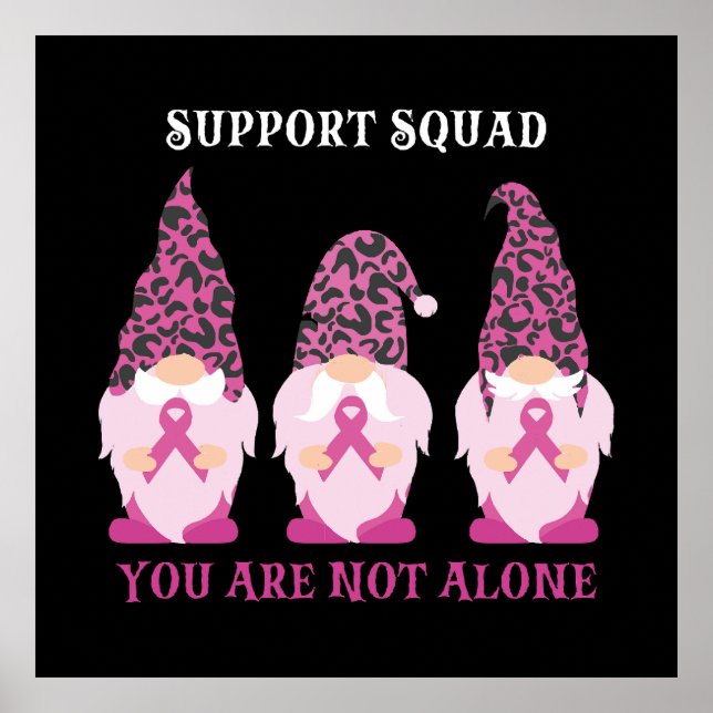 Support Squad You Are Not Alone Poster (Front)