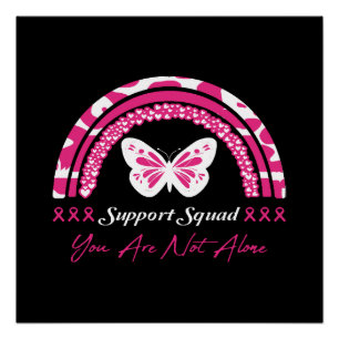 Support Squad You Are Not Alone Poster