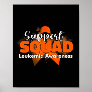 Support squads orange ribbon leukaemia cancer poster