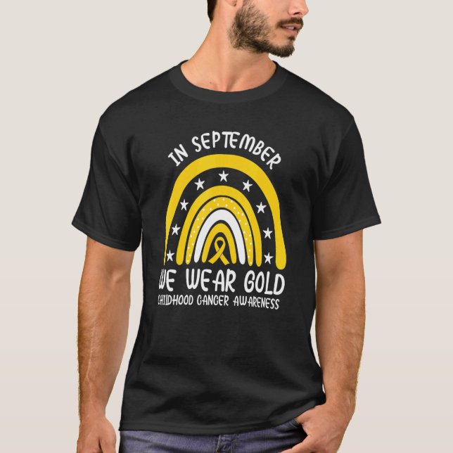 Support Strong Warrior Rainbow In September We Wea T-Shirt (Front)