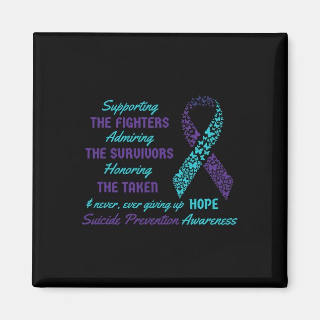 Support Suicide Quotes Awareness Mental Health  Magnet (Front)