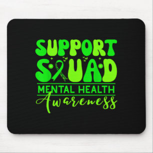 Support Team Mental Health Awareness May Green Mouse Pad