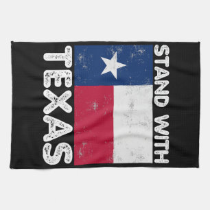 Support Texas I Stand With Texas Texan Flag Tea Towel