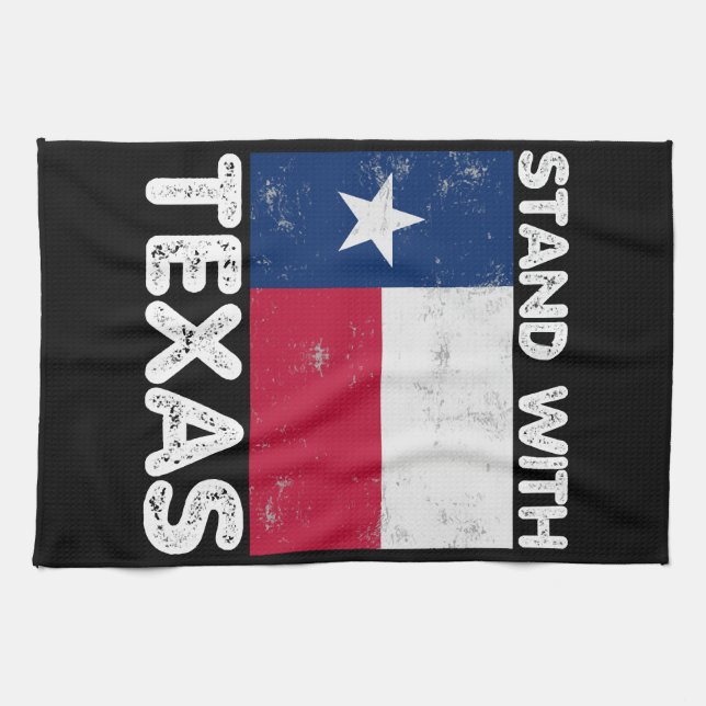 Support Texas I Stand With Texas Texan Flag Tea Towel (Horizontal)