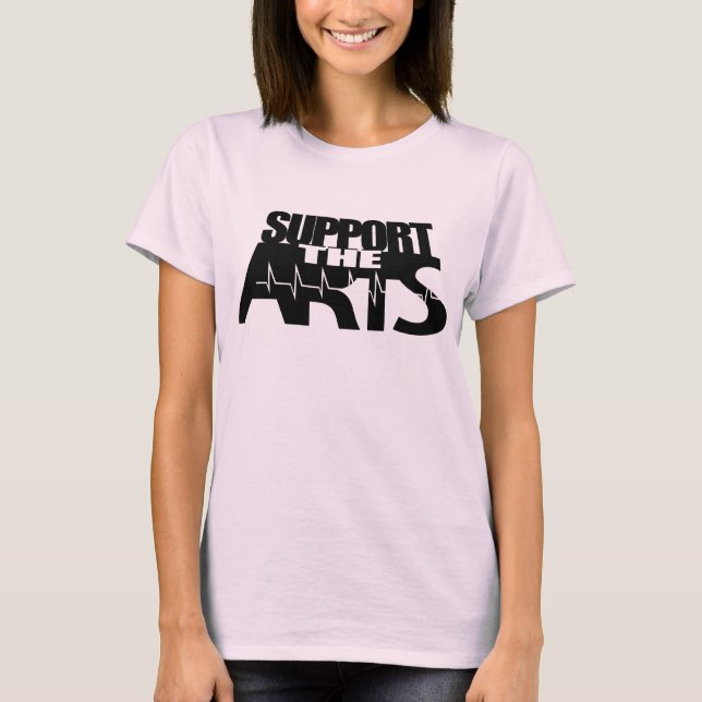 Support The Arts T-Shirt (Front)
