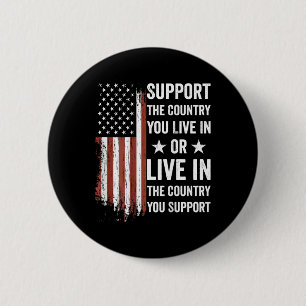 Support The Country You Live In American Flag Usa 6 Cm Round Badge