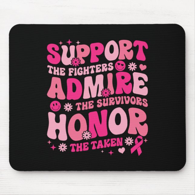 Support The Fighters Admire The Survivors Breast C Mouse Pad (Front)