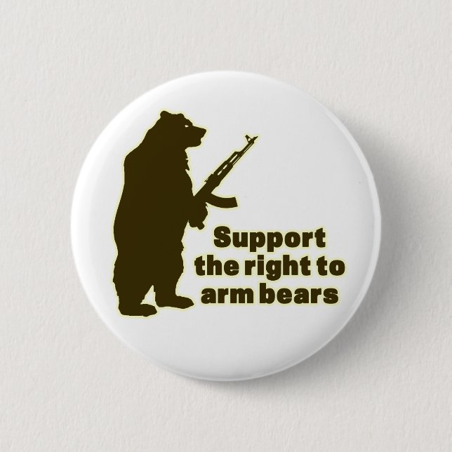 Support the right to arm bears 6 cm round badge (Front)