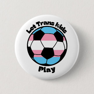 Support Trans Athletes - Soccer 6 Cm Round Badge