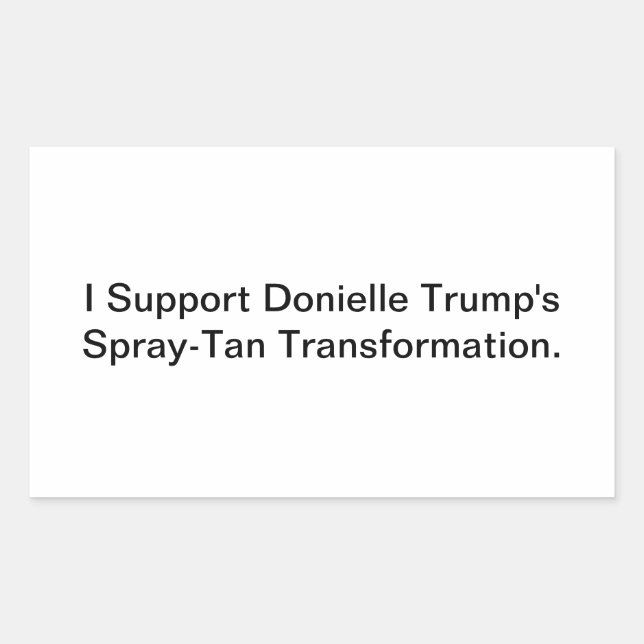 Support Trans Donielle Trump Hankamer Artjunkhaus Rectangular Sticker (Front)