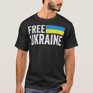 Support Ukraine I Stand With Ukraine Flag Free Ukr T-Shirt