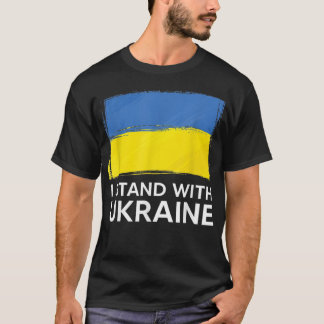 Support Ukraine I Stand With Ukraine Flag T-Shirt