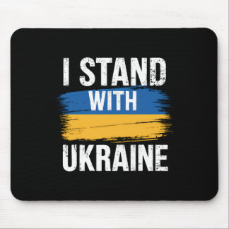 Support Ukraine I Stand With Ukraine Ukrainian Fla Mouse Pad