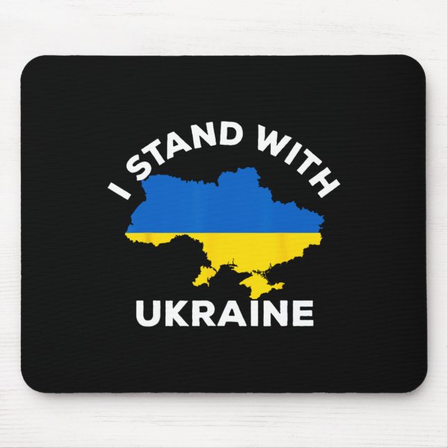 Support Ukraine I Stand With Ukraine Ukrainian Map Mouse Pad (Front)