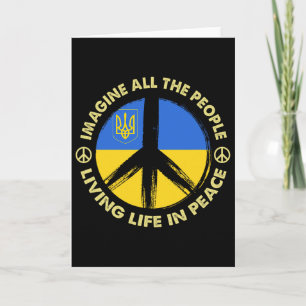 Support Ukraine Imagine All People Living Life In  Card