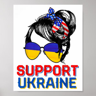 Support Ukraine Shirt Woman Flag American Ukrainia Poster