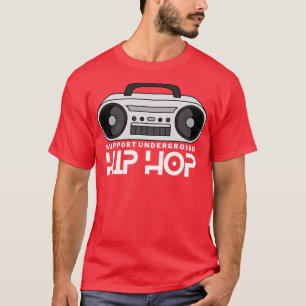 Support Underground Hip Hop Boombox T-Shirt