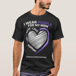 Support Wear Purple For Mum Pancreatic Cancer T-Shirt